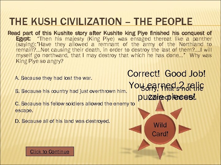 THE KUSH CIVILIZATION – THE PEOPLE Read part of this Kushite story after Kushite