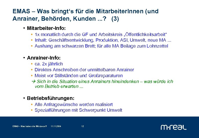 EMAS – Was bringt‘s für die Mitarbeiter. Innen (und Anrainer, Behörden, Kunden. . .