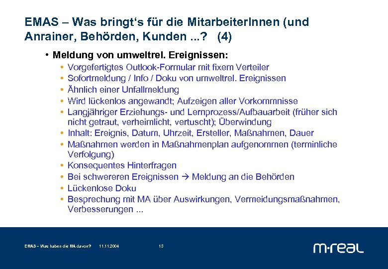 EMAS – Was bringt‘s für die Mitarbeiter. Innen (und Anrainer, Behörden, Kunden. . .