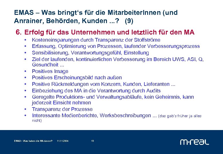 EMAS – Was bringt‘s für die Mitarbeiter. Innen (und Anrainer, Behörden, Kunden. . .