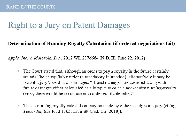 RAND IN THE COURTS Right to a Jury on Patent Damages Determination of Running
