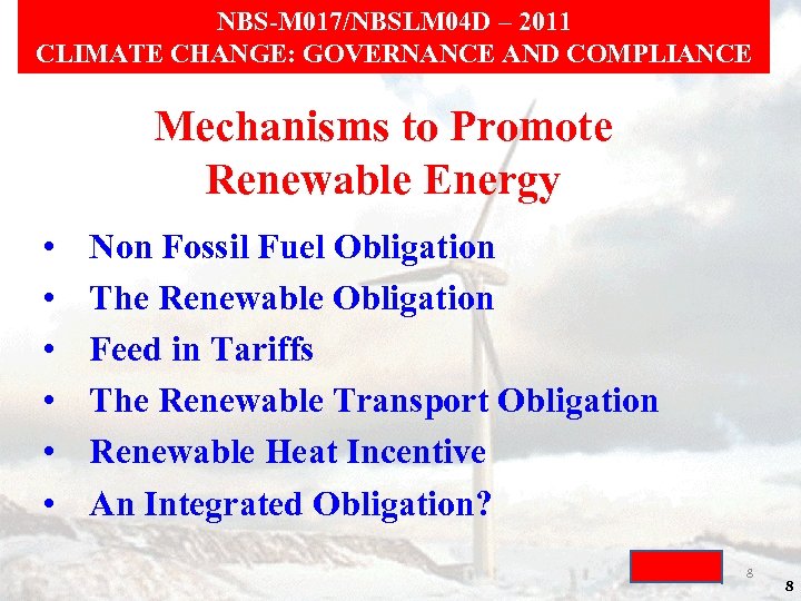 NBS-M 017/NBSLM 04 D – 2011 CLIMATE CHANGE: GOVERNANCE AND COMPLIANCE Mechanisms to Promote