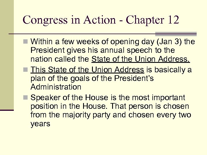 Congress in Action - Chapter 12 n Within a few weeks of opening day