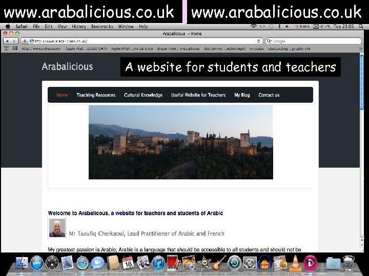 www. arabalicious. co. uk A website for students and teachers 