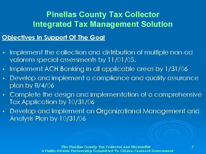 Pinellas County Tax Collector Integrated Tax Management Solution Objectives In Support Of The Goal