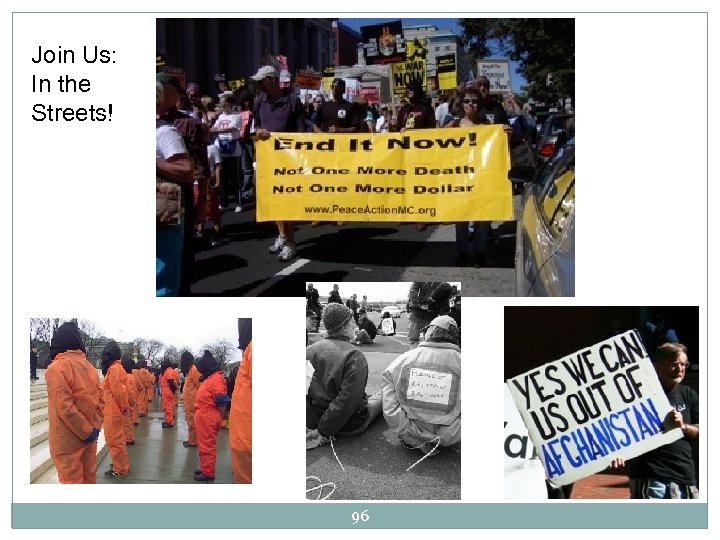 Join Us: In the Streets! 96 