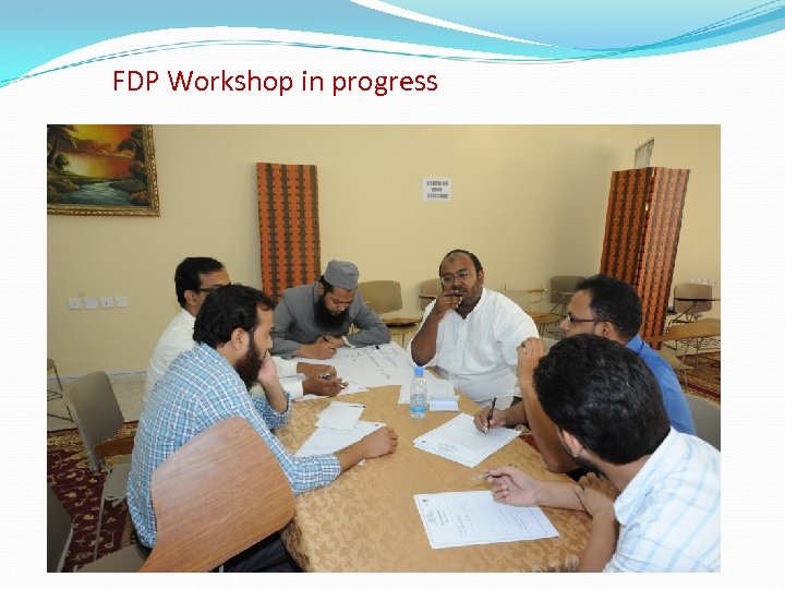 FDP Workshop in progress 