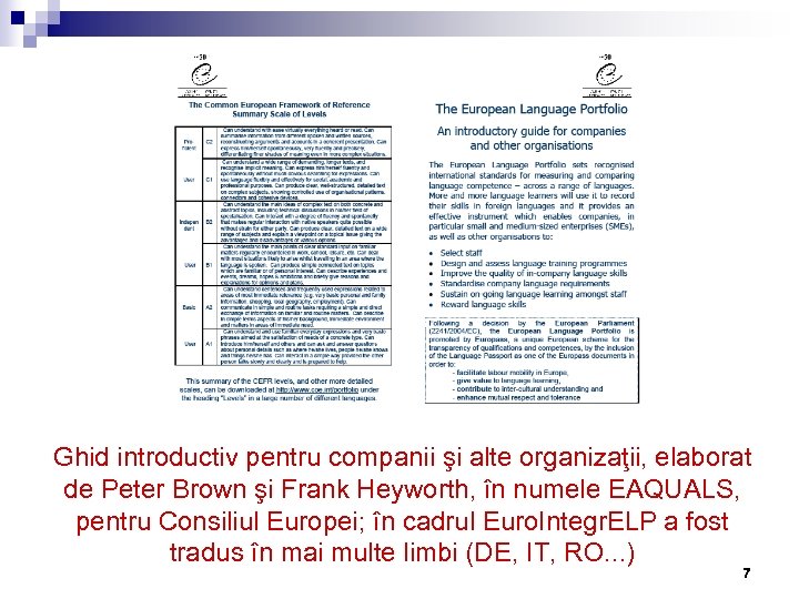 Ghid introductiv pentru companii şi alte organizaţii, elaborat de Peter Brown şi Frank Heyworth,