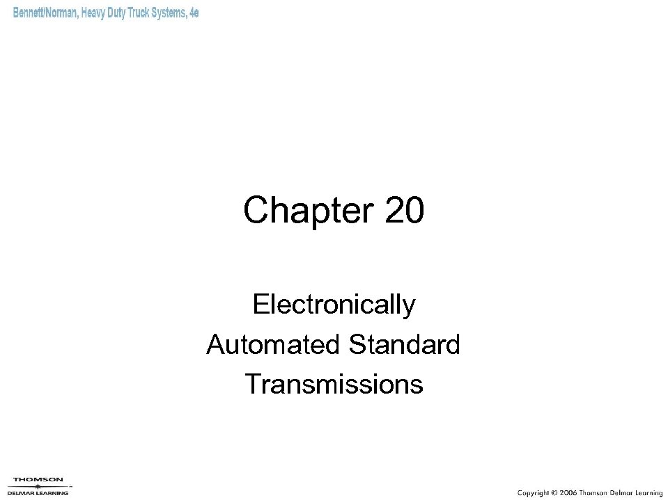 Chapter 20 Electronically Automated Standard Transmissions 