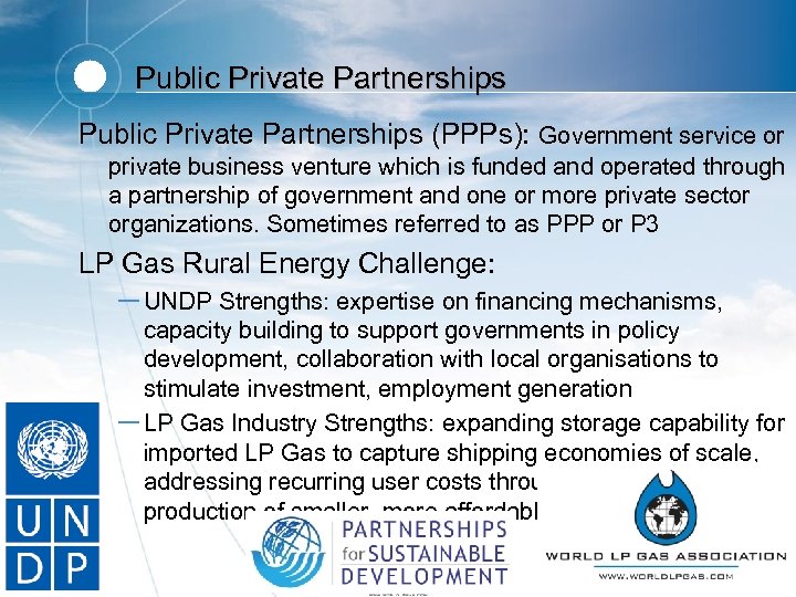 Public Private Partnerships (PPPs): Government service or private business venture which is funded and