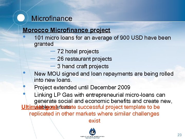 Microfinance Morocco Microfinance project • 101 micro loans for an average of 900 USD