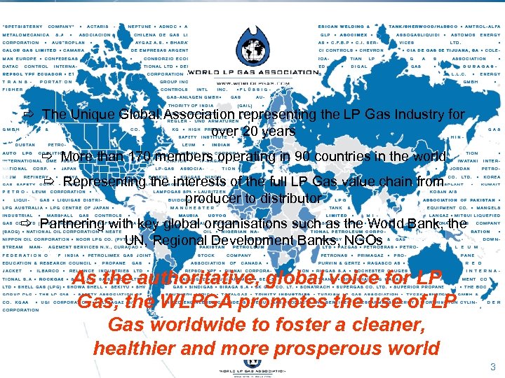 ð The Unique Global Association representing the LP Gas Industry for over 20 years