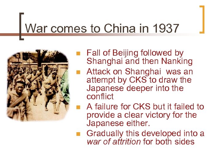 War comes to China in 1937 n n Fall of Beijing followed by Shanghai