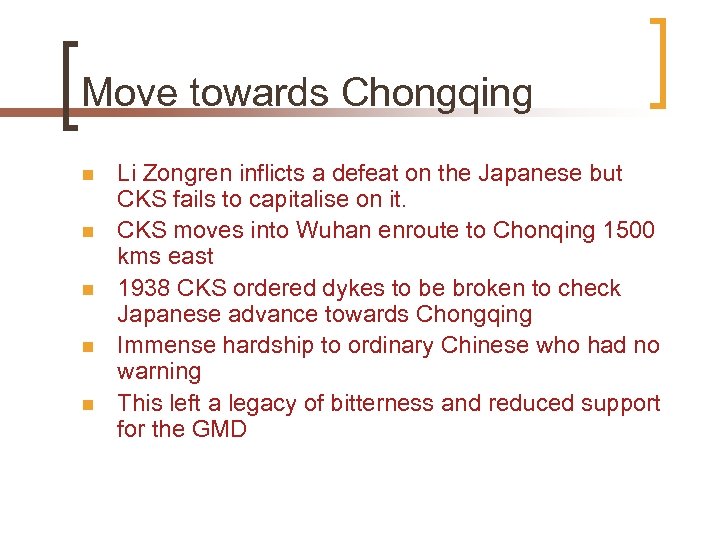 Move towards Chongqing n n n Li Zongren inflicts a defeat on the Japanese