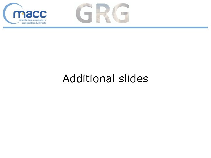 Additional slides 