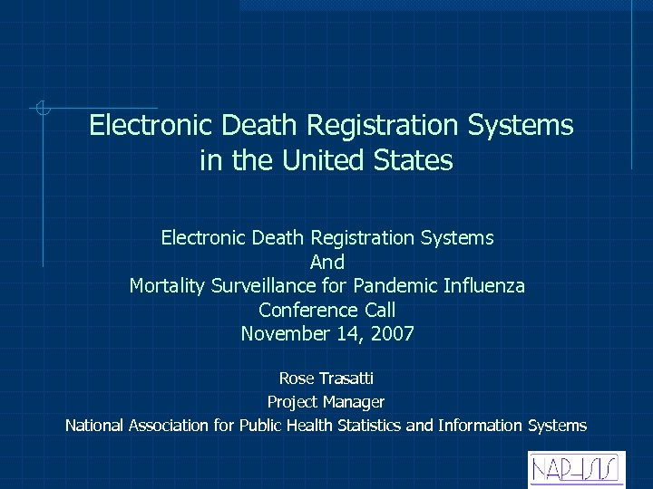 Electronic Death Registration Systems in the United States Electronic Death Registration Systems And Mortality