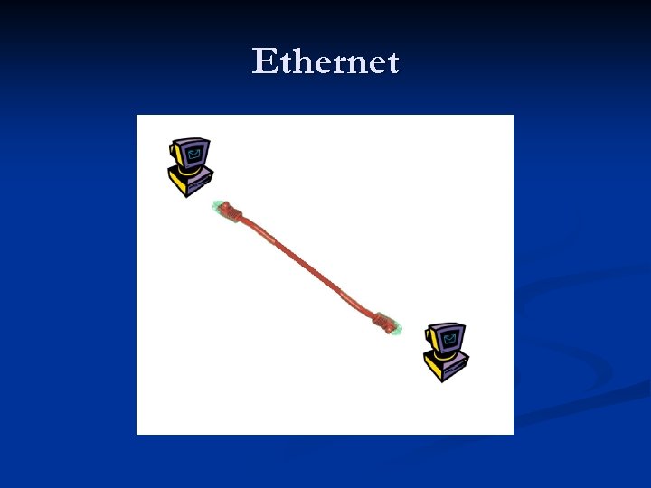 Ethernet 