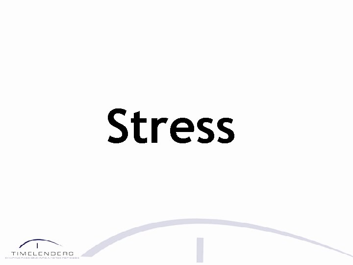 Stress 