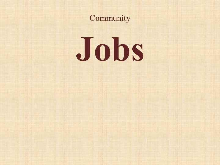 Community Jobs 