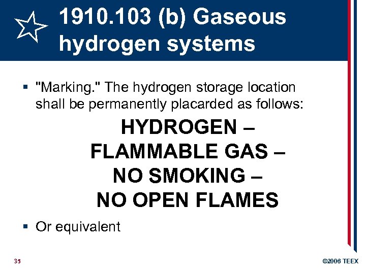 1910. 103 (b) Gaseous hydrogen systems § 