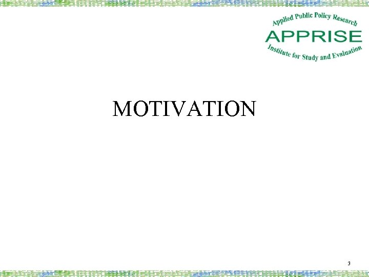 MOTIVATION 3 