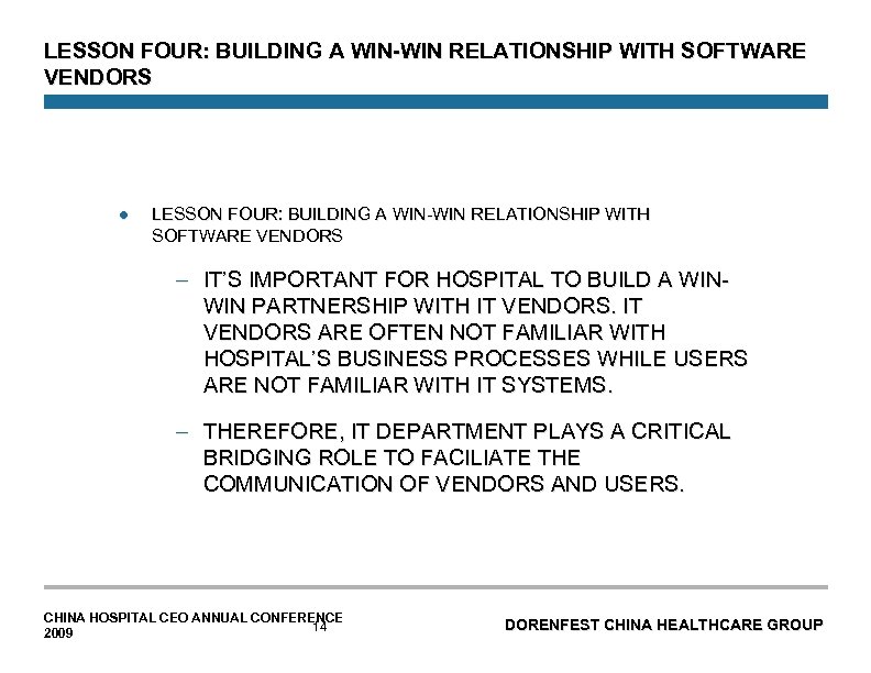 LESSON FOUR: BUILDING A WIN-WIN RELATIONSHIP WITH SOFTWARE VENDORS l LESSON FOUR: BUILDING A