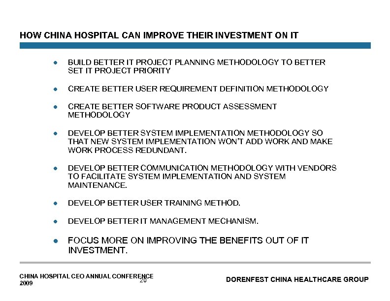 HOW CHINA HOSPITAL CAN IMPROVE THEIR INVESTMENT ON IT l BUILD BETTER IT PROJECT