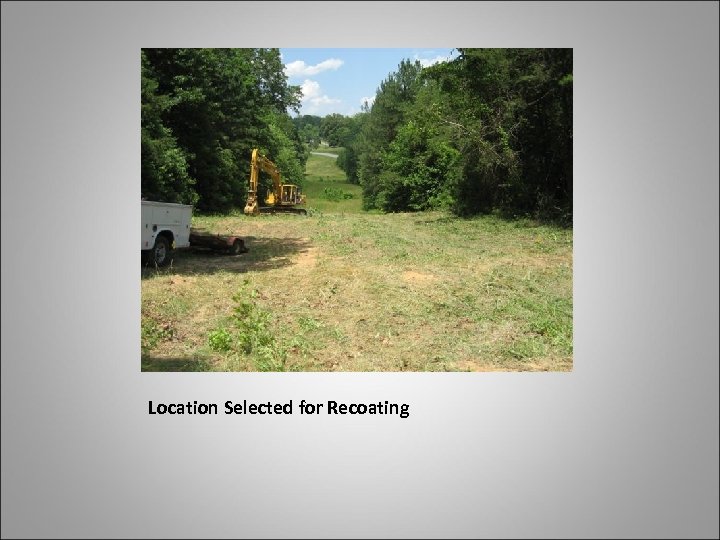 Location Selected for Recoating 