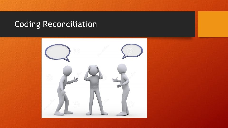 Coding Reconciliation 