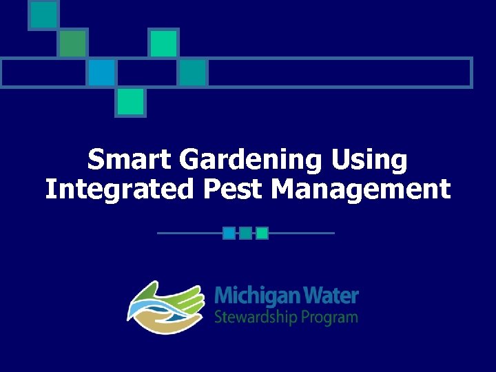 Smart Gardening Using Integrated Pest Management 