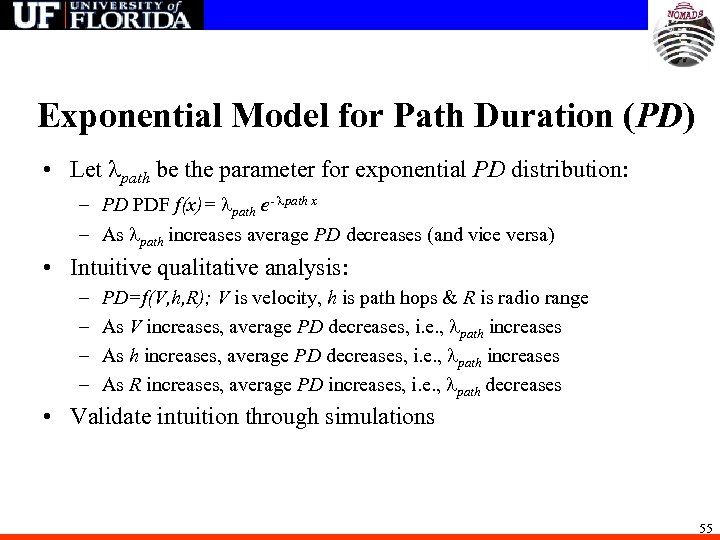 Exponential Model for Path Duration (PD) • Let path be the parameter for exponential