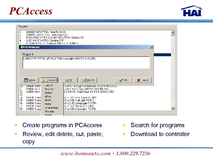 PCAccess § Create programs in PCAccess § Review, edit delete, cut, paste, copy §