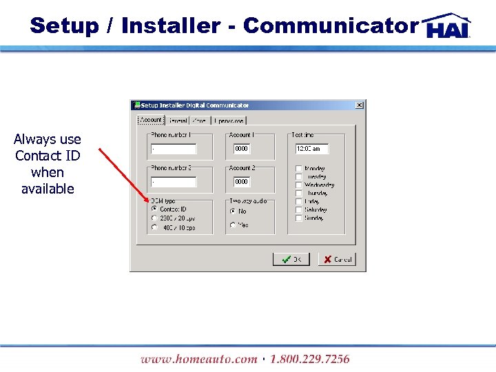 Setup / Installer - Communicator Always use Contact ID when available 