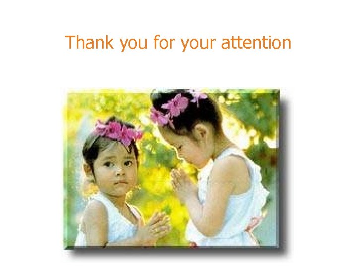 Thank you for your attention 