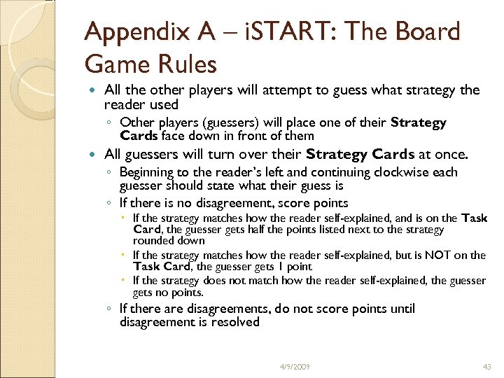 Appendix A – i. START: The Board Game Rules All the other players will