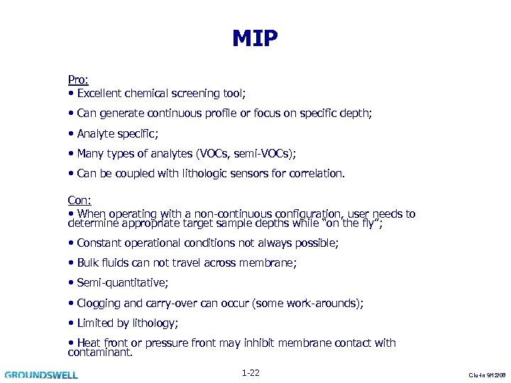 MIP Pro: • Excellent chemical screening tool; • Can generate continuous profile or focus