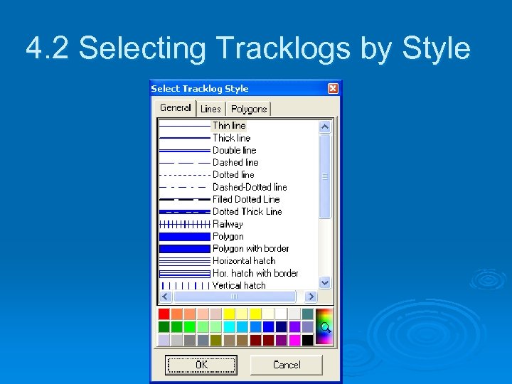 4. 2 Selecting Tracklogs by Style 