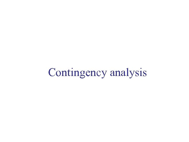 Contingency analysis 