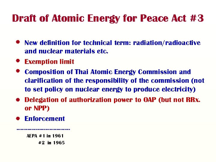 Draft of Atomic Energy for Peace Act #3 • New definition for technical term: