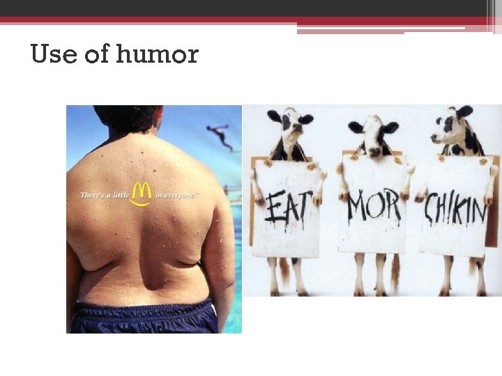 Use of humor 