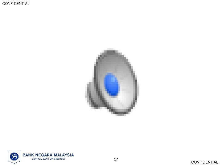 CONFIDENTIAL 27 27 27 CONFIDENTIAL 