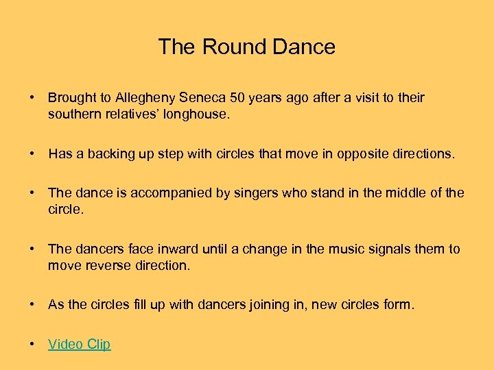 The Round Dance • Brought to Allegheny Seneca 50 years ago after a visit