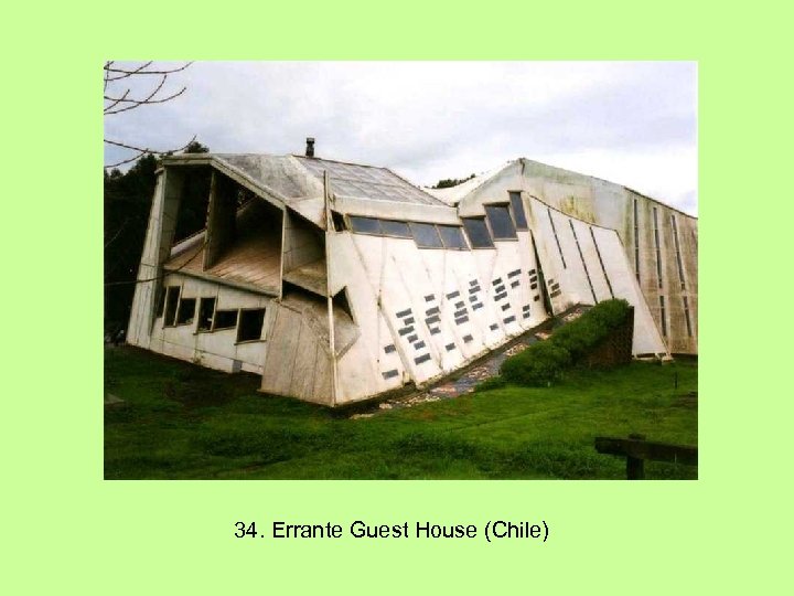 34. Errante Guest House (Chile) 