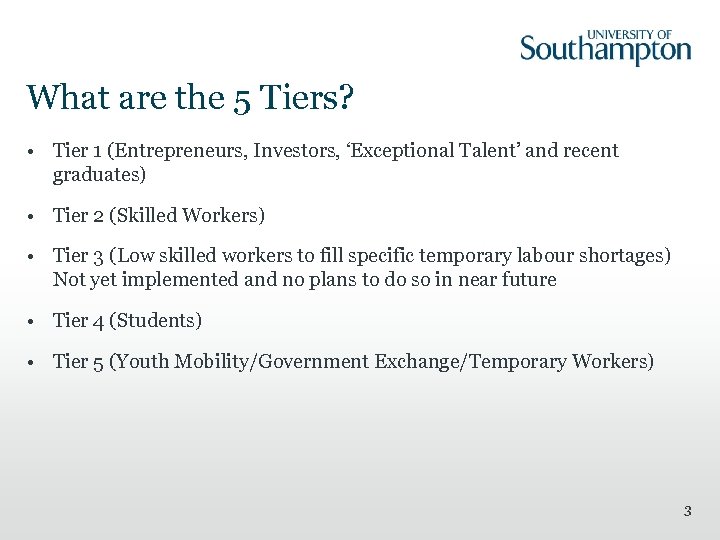 What are the 5 Tiers? • Tier 1 (Entrepreneurs, Investors, ‘Exceptional Talent’ and recent