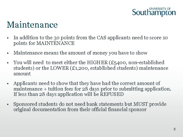 Maintenance • In addition to the 30 points from the CAS applicants need to