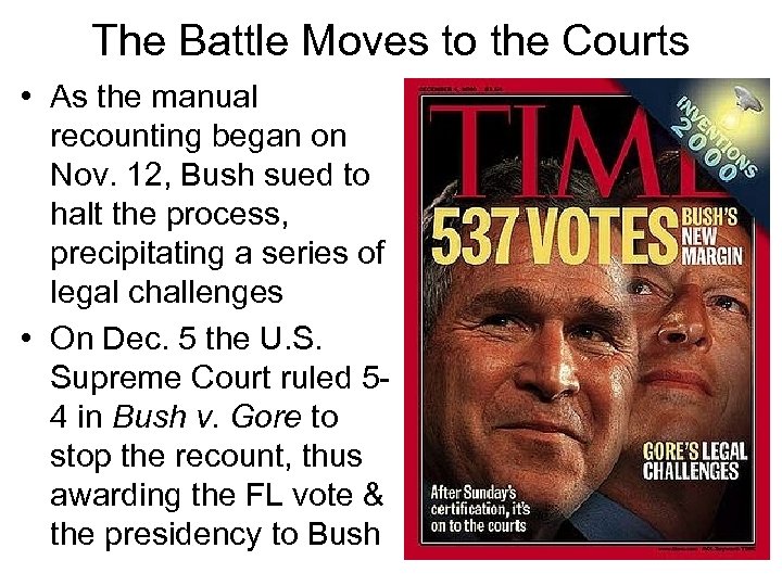 The Battle Moves to the Courts • As the manual recounting began on Nov.