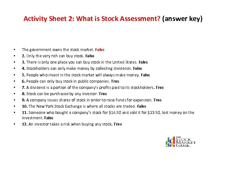 Activity Sheet 2: What is Stock Assessment? (answer key) • • • The government