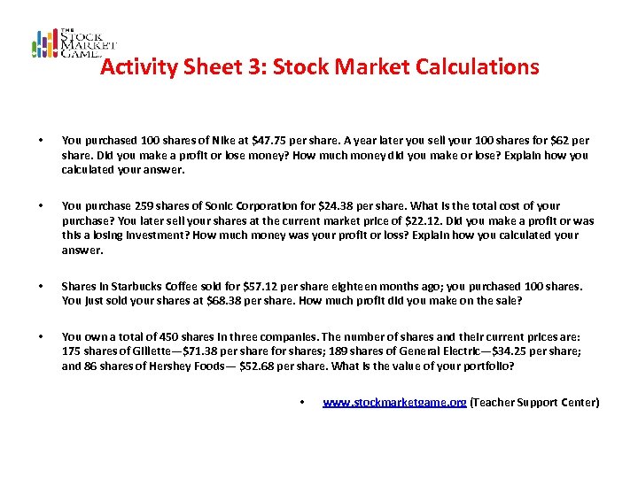  Activity Sheet 3: Stock Market Calculations • You purchased 100 shares of Nike