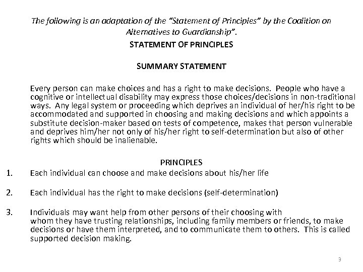 The following is an adaptation of the “Statement of Principles” by the Coalition on