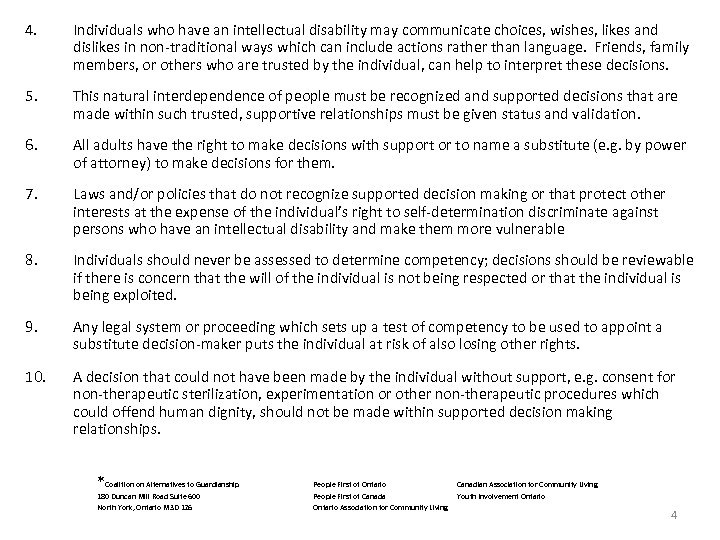 4. Individuals who have an intellectual disability may communicate choices, wishes, likes and dislikes